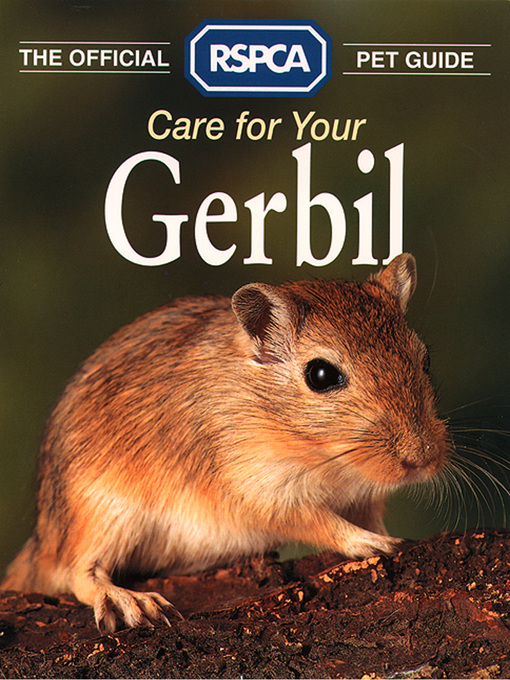 Title details for Care for your Gerbil by RSPCA - Available